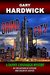 Grind City A Danny Cavanaugh Mystery by Gary Hardwick