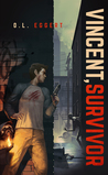 Vincent, Survivor (Vincent Series, #1)