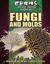 Fungi and Molds by Margaux Baum