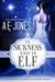 In Sickness and In Elf