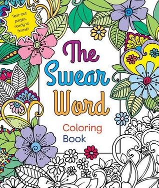 The Swear Word Coloring Book