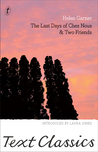The Last Days of Chez Nous and Two Friends cover