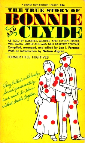 The True Story of Bonnie and Clyde by Emma Parker