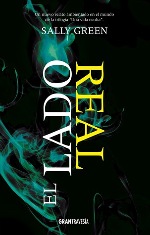 El lado real (Una vida oculta, #0.6)