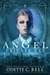 Angel Private Eye #1 by Odette C. Bell