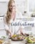 Danielle Walker's Against All Grain Celebrations A Year of Gluten-Free, Dairy-Free, and Paleo Recipes for Every Occasion by Danielle Walker