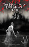 The Haunting of Lake Manor Hotel cover