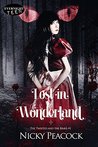 Lost in Wonderland (The Twisted and the Brave, #1)