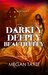 Darkly, Deeply, Beautifully (Ceruleans #5) by Megan Tayte