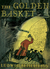 The Golden Basket by Ludwig Bemelmans