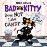 Bad Kitty Does Not Like Candy cover