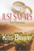 Just Say Yes The Proposal by Kris Bryant