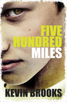 Five Hundred Miles cover