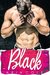 Black (A Sexy, Modern Fairytale) by Aria Cole