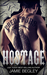 Hostage (Predators MC, #3) by Jamie Begley