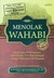 Menolak Wahabi by KH. Muhammad Faqih Maskumambang