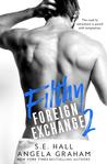 Filthy Foreign Exchange Book 2 cover