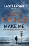 Make Me (Jack Reacher #20)