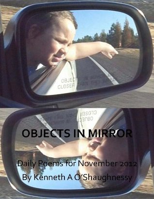 objects-in-mirror-daily-poems-for-november-2012