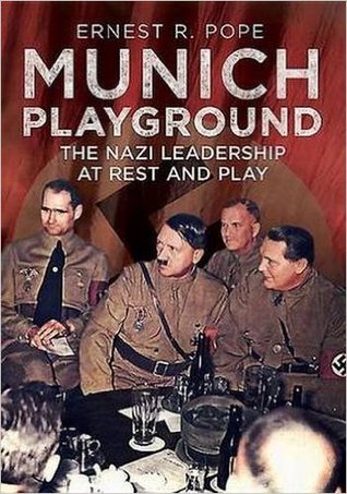 munich-playground-the-nazi-leadership-at-rest-and-play