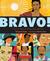 Bravo! Poems About Amazing Hispanics by Margarita Engle