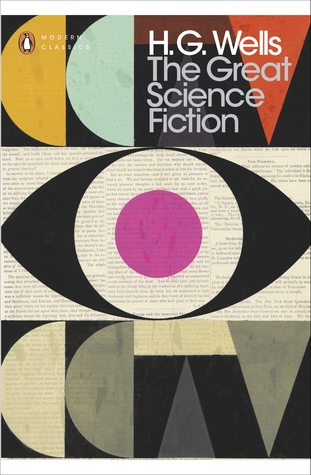 the-great-science-fiction-the-time-machine-the-island-of-doctor-moreau-the-invisible-man-the-war-of-the-worlds-short-stories