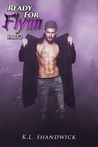 Ready For Flynn: Part 2 (Ready For Flynn, #2)