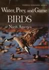 Water, Prey, And Game Birds Of North America