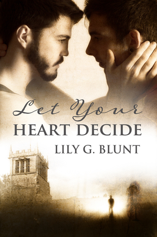 Let Your Heart Decide Let Your Heart Decide