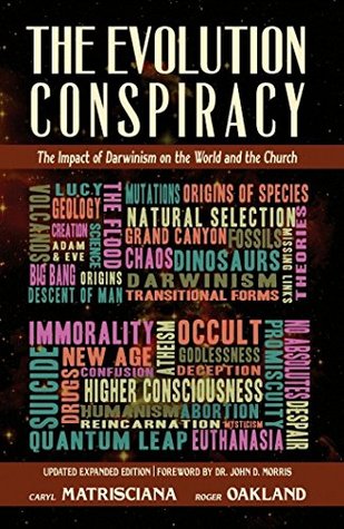 the-evolution-conspiracy-the-impact-of-darwinsim-on-the-world-and-the-church
