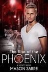 The Rise of the Phoenix (The Society, #1)