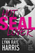 Hot SEAL Lover (HOT SEAL Team #2) by Lynn Raye Harris