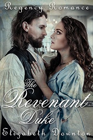 The Revenant Duke - FB2 EPUB por Elizabeth Downton