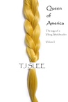Queen of America (Freya Eriksdottir, #1)
