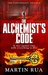 The Alchemist's Code (The Parthenope Trilogy) by Martin Rua