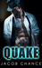 Quake (Quake, #1) by Jacob Chance
