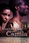 Uncovering Camila (Wildflowers, #3)