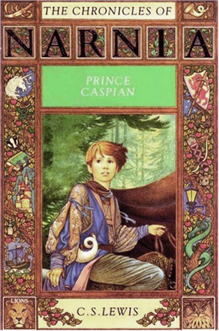 Prince Caspian by C.S. Lewis
