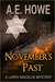 November's Past (Larry Macklin Mysteries #1) by A.E. Howe