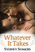 Whatever It Takes (Spellbound, #3) by Sydney Somers