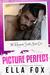 Picture Perfect (Renegade Saints, #1) by Ella Fox