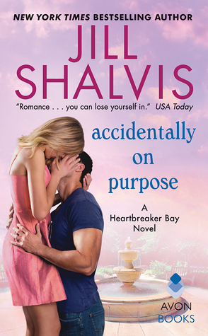 Accidentally on Purpose (Heartbreaker Bay, #3)