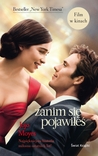 Zanim się pojawiłeś (Zanim się pojawiłeś, #1)