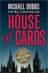 House of Cards (Francis Urquhart, #1)