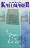 One Degree of Separation