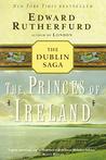 The Princes of Ireland (The Dublin Saga, #1)