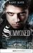 Summoned (Summoned Series Book 1) by Rainy Kaye