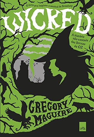 Wicked(The Wicked Years 1)