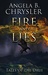 Fire and Lies (Tales of the Drui Book #2) by Angela B. Chrysler