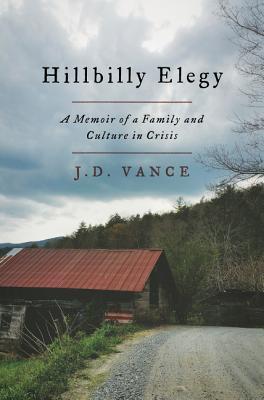 Cover of book 'Hillbilly Elegy: A Memoir of a Family and Culture in Crisis'